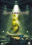 Alien Raiders (uncut) Ben Rock